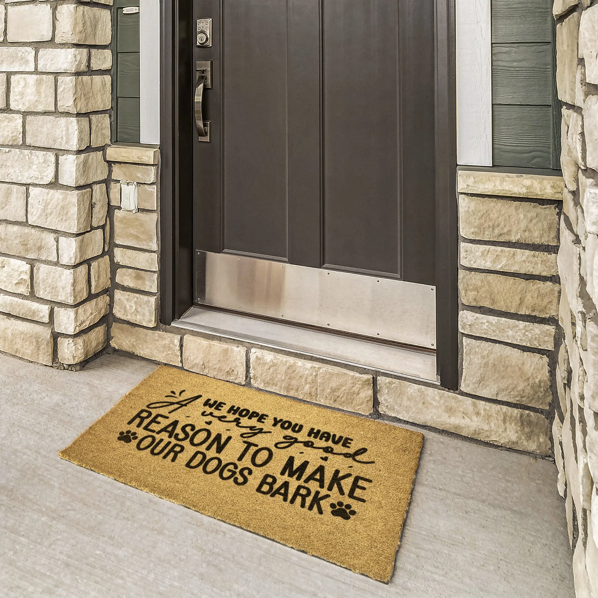 Good reason to Make our Dogs Bark Door Mat